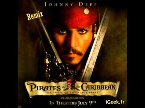 pirat des caraibe remix|pirates of the caribbean song.